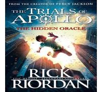 Rick Riordan The Hidden Oracle (The Trials of Apollo Book 1) Paperback Rick Riordan Multicolor