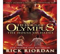 Rick Riordan The House of Hades (Heroes of Olympus Book 4) Paperback Rick Riordan Multicolor