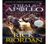 Rick Riordan The Tower of Nero (The Trials of Apollo Book 5) Paperback Rick Riordan Multicolor