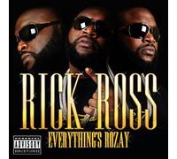 Rick Ross - Everything's Rozay
