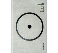 Rick Rubin – The Creative Act: A Way of Being – Hardcover (2023)