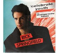 Rick Springfield - Celebrate Youth (7" Vinyl)