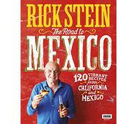 Rick Stein: The Road to Mexico