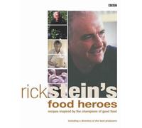 Rick Stein's Food Heroes by Stein, Rick (2002) Hardcover