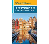 Rick Steves Amsterdam & the Netherlands (Fifth Edition)