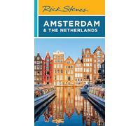 Rick Steves Amsterdam & the Netherlands (Fifth Edition) (Rick Steves Travel Guide)
