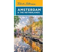 Rick Steves Amsterdam & the Netherlands (Sixth Edition)
