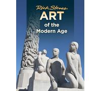 Rick Steves Art of the Modern Age