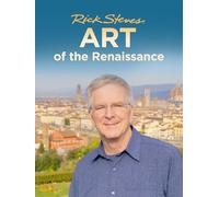 Rick Steves Art of the Renaissance