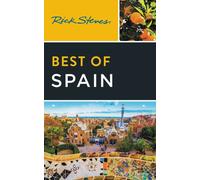 Rick Steves Best of Spain (Fourth Edition)