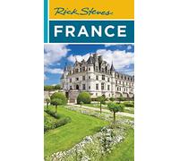 Rick Steves France (Twentieth Edition)