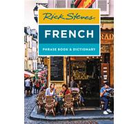Rick Steves French Phrase Book & Dictionary (Eighth Edition)