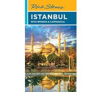 Rick Steves Istanbul (Ninth Edition): With Ephesus & Cappadocia