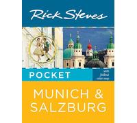 Rick Steves Pocket Munich & Salzburg (Second Edition)