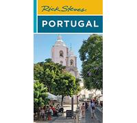 Rick Steves Portugal (Twelfth Edition)
