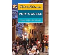 Rick Steves Portuguese Phrase Book and Dictionary (Third Edition) (Rick Steves Travel Guide)