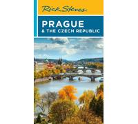 Rick Steves Prague & the Czech Republic (Thirteenth Edition)