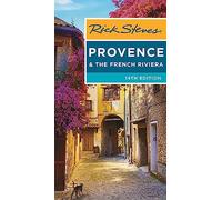 Rick Steves Provence & the French Riviera (Fourteenth Edition)