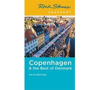 Rick Steves Snapshot Copenhagen & the Best of Denmark (Fifth Edition)
