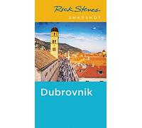 Rick Steves Snapshot Dubrovnik (Fifth Edition)