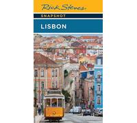 Rick Steves Snapshot Lisbon (7th Edition)