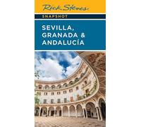 Rick Steves Snapshot Sevilla, Granada & Andalucia