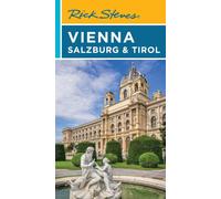 Rick Steves Vienna, Salzburg & Tirol (Eighth Edition)