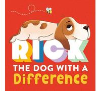 Rick: The Dog With A Difference