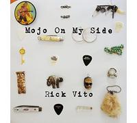 Rick Vito - Mojo On My Side