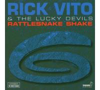 Rick Vito & The Lucky Devils - Rattlesnake Shake