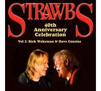 Rick Wakeman & Dave Cousins - 40th Anniversary Celebration Vol.2
