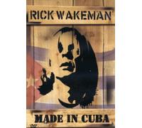Rick Wakeman: Made In Cuba [DVD]