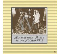 RICK WAKEMAN: SIX WIVES OF HENRY VIII - CD