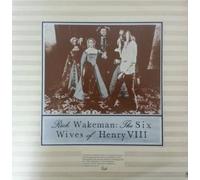 Rick Wakeman - The Six Wives Of Henry VIII