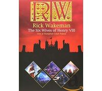 Rick Wakeman - The Six Wives Of Henry VIII - Live At Hampton Court Palace [DVD] [2009] [NTSC]