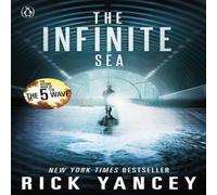 Rick Yancey The 5th Wave: The Infinite Sea (Book 2) Paperback Rick Yancey Multicolor