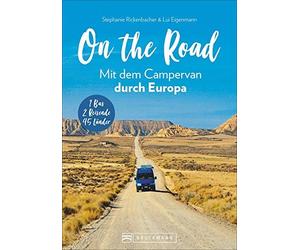 Rickenbacher & On the Road - Europa mit dem Campingbus. Individuell (Paperback)