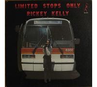 Rickey Kelly : Limited Stops Only VINYL 12" Album (2021) NEW Amazing Value