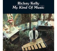 Rickey Kelly – My Kind of Music – CD – Integral Music