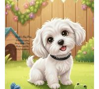 Ricki's Big Day: A Heartwarming Story About a Tiny Maltese and His Daily Adventures (Coloring Book with Story) (The Adventures of Ricki the Maltese)