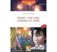 Ricky and The American Girl, mit 1 Audio-CD: Helbling Readers Red Series/Level 3 (A2)