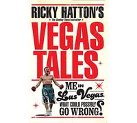 Ricky Hatton's Vegas Tales