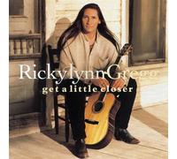 Ricky Lynn Gregg - Get a Little Closer