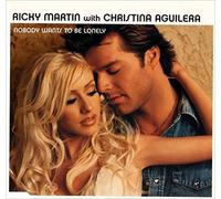Ricky Martin - Nobody Wants to Be Lonely