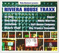 Ricky Montanari Presents Riviera House Traxx by Various Artists