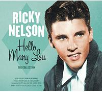 Ricky Nelson - Hello Mary Lou: The Collection