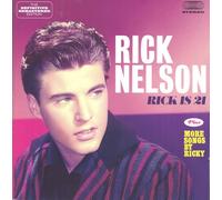 Ricky Nelson - Rick Is 21/More Songs By Ricky