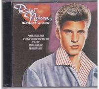 Ricky Nelson - Singles Album (Aust Exclusive)