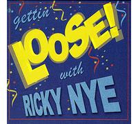 Ricky Nye - Gettin' Loose!