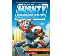 Ricky Ricotta's Mighty Robot: 01